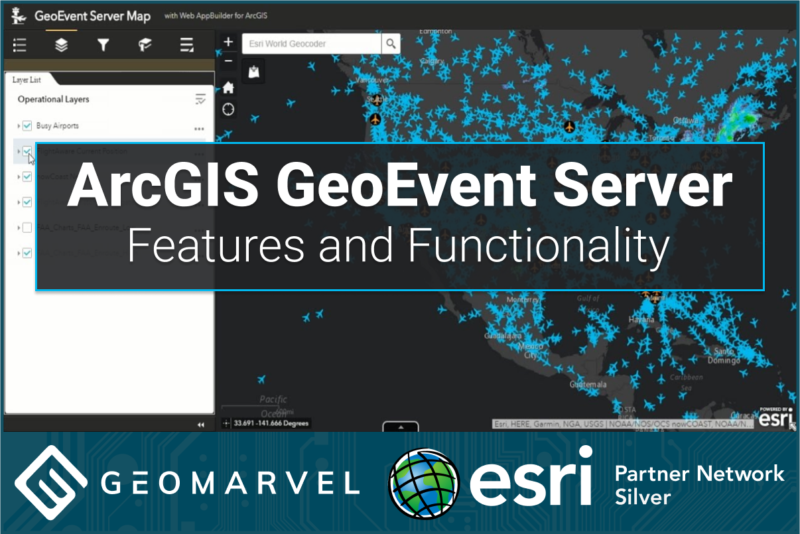 ArcGIS GeoEvent Server - Features and Functionality _ Featured Image