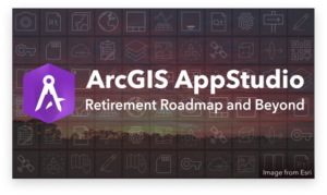 The Retirement of AppStudio for ArcGIS | Feat Image 1